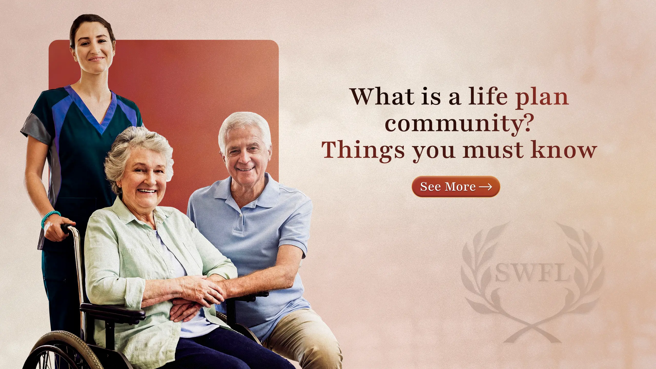 What Is a Life Plan Community? Things You Must Know