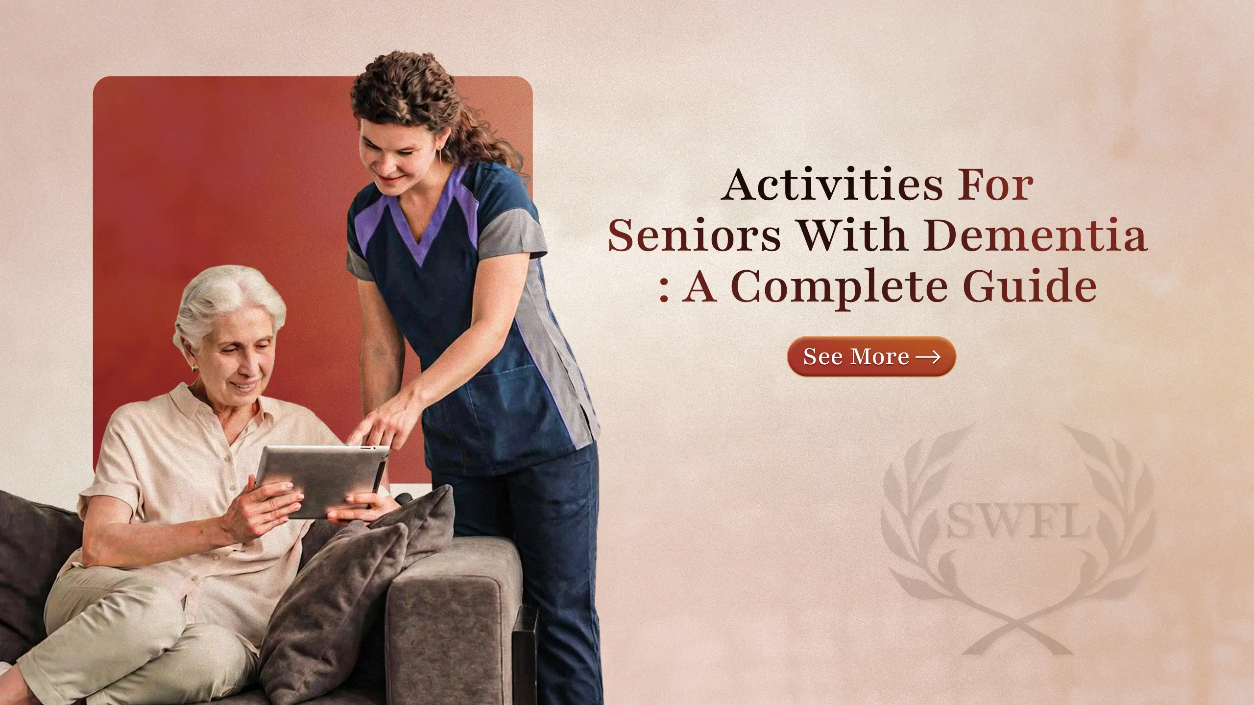 What Type of Activities for Seniors With Dementia Do They Need the Most? A Complete Guide