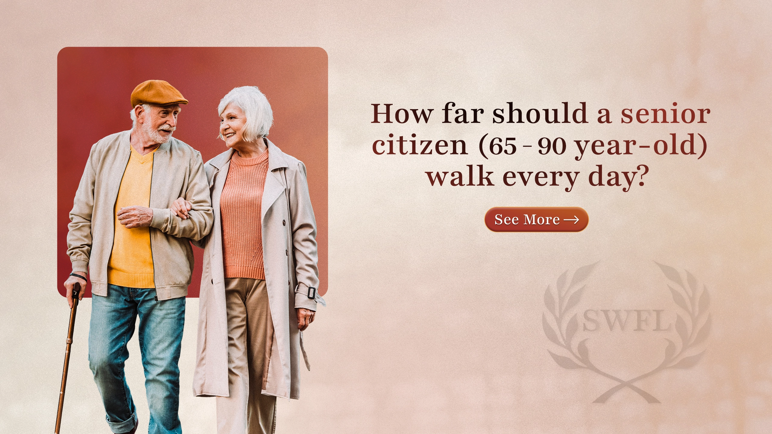 How Far Should a 60 to 90-Year-Old Senior Citizen Walk Every Day?