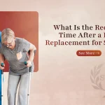 knee replacement recovery time