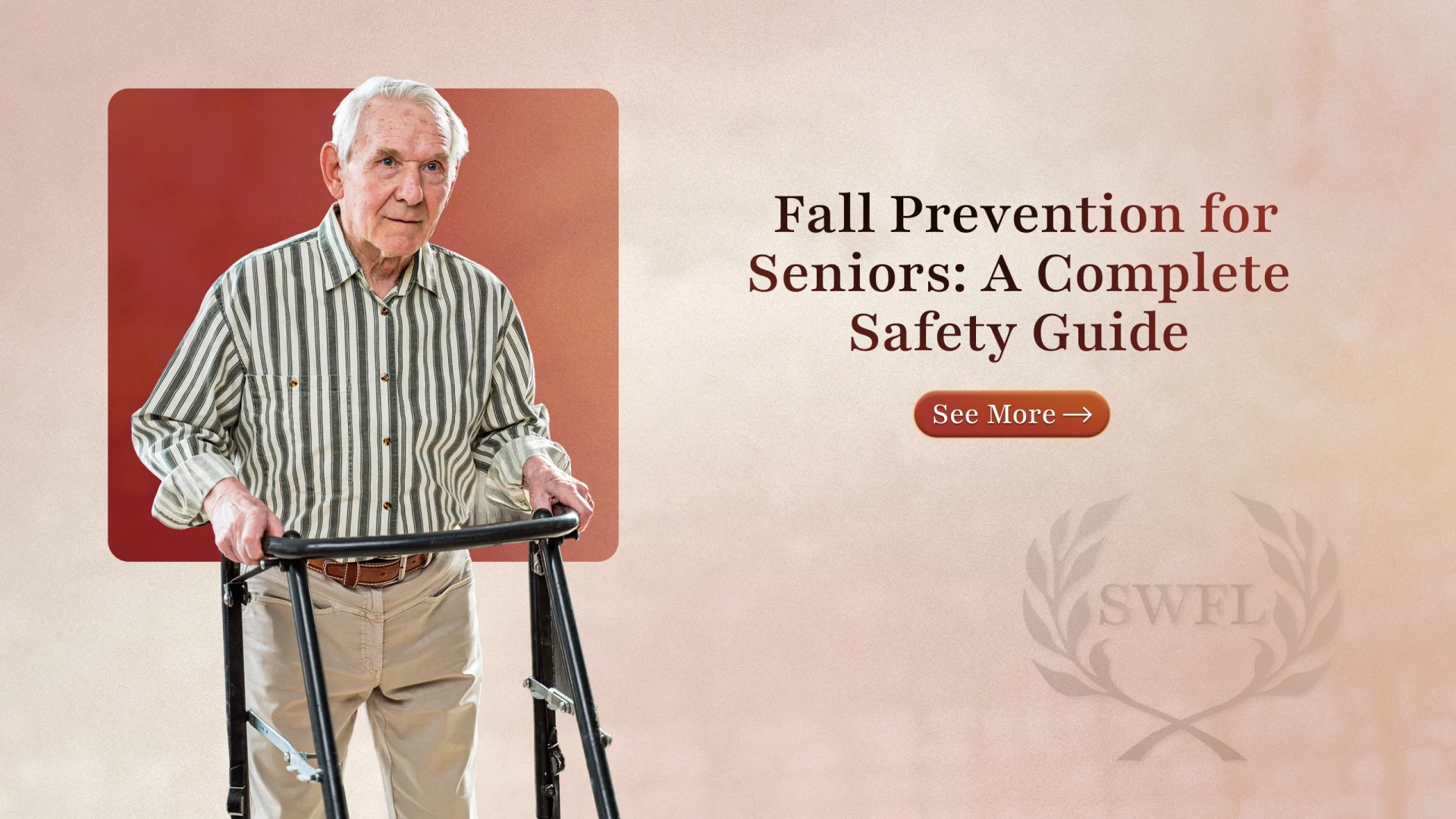 Fall Prevention for Seniors: A Complete Safety Guide