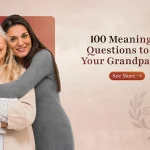 Questions to Ask your Grandparents