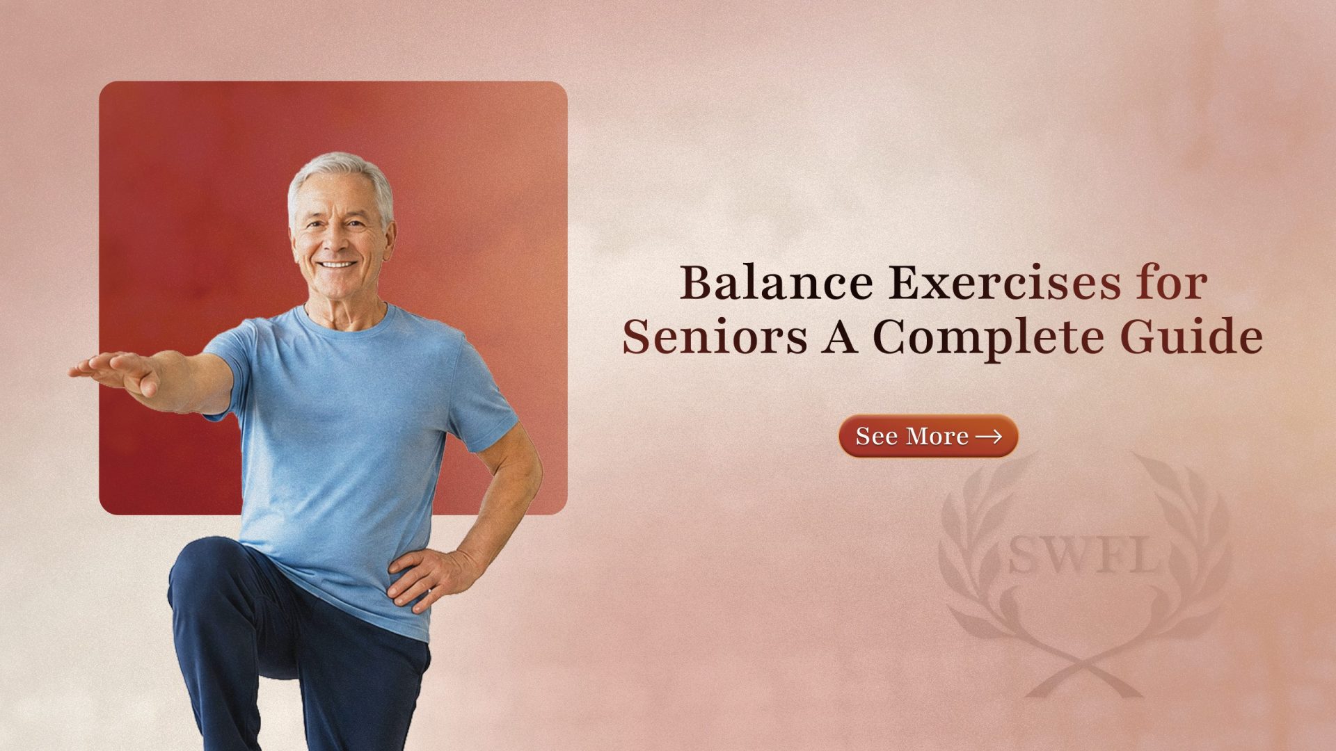 Balance Exercises for Seniors: A Complete Guide