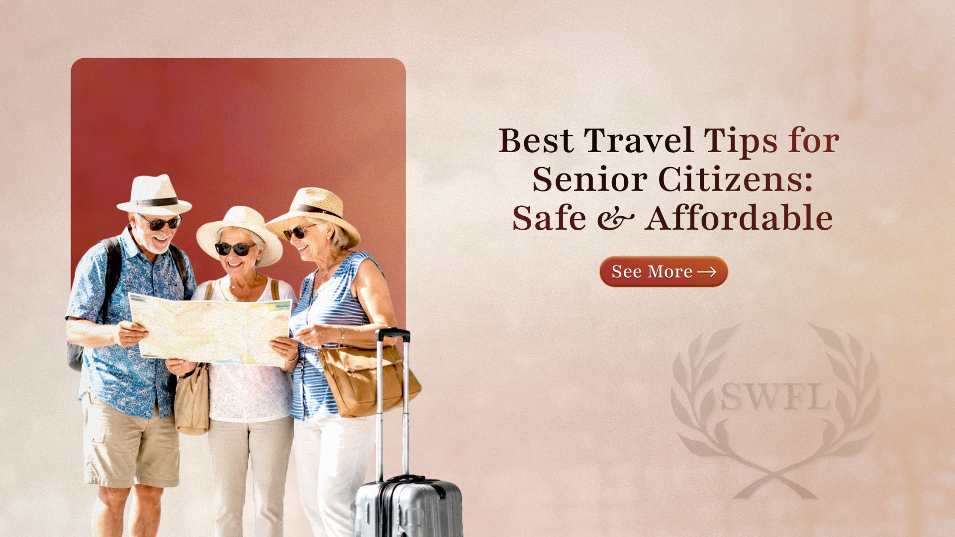 Best Travel Tips for Senior Citizens: Safe & Affordable