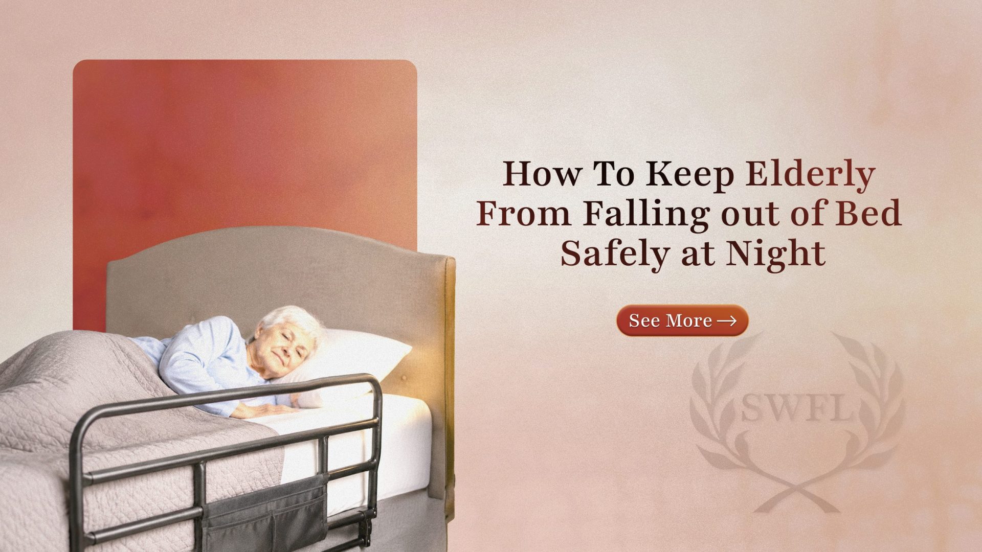 How To Keep Elderly From Falling out of Bed Safely at Night