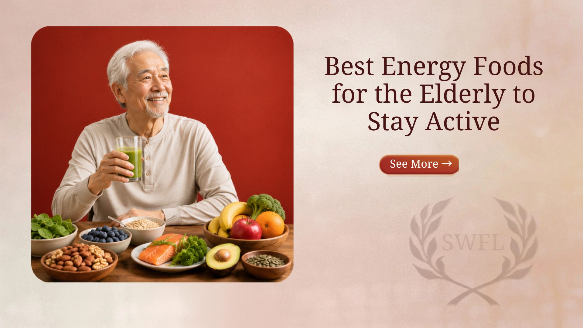 Best Energy Foods for the Elderly to Stay Active