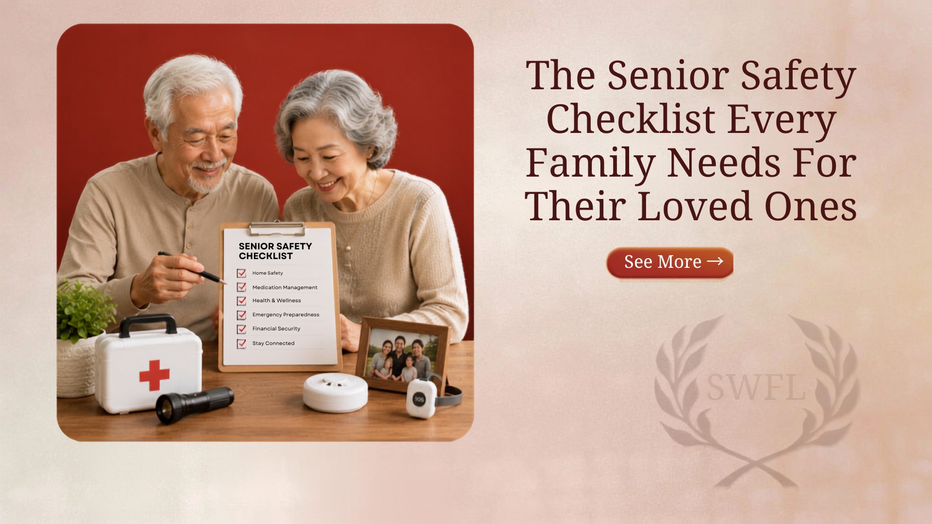 The Senior Safety Checklist Every Family Needs For Their Loved Ones