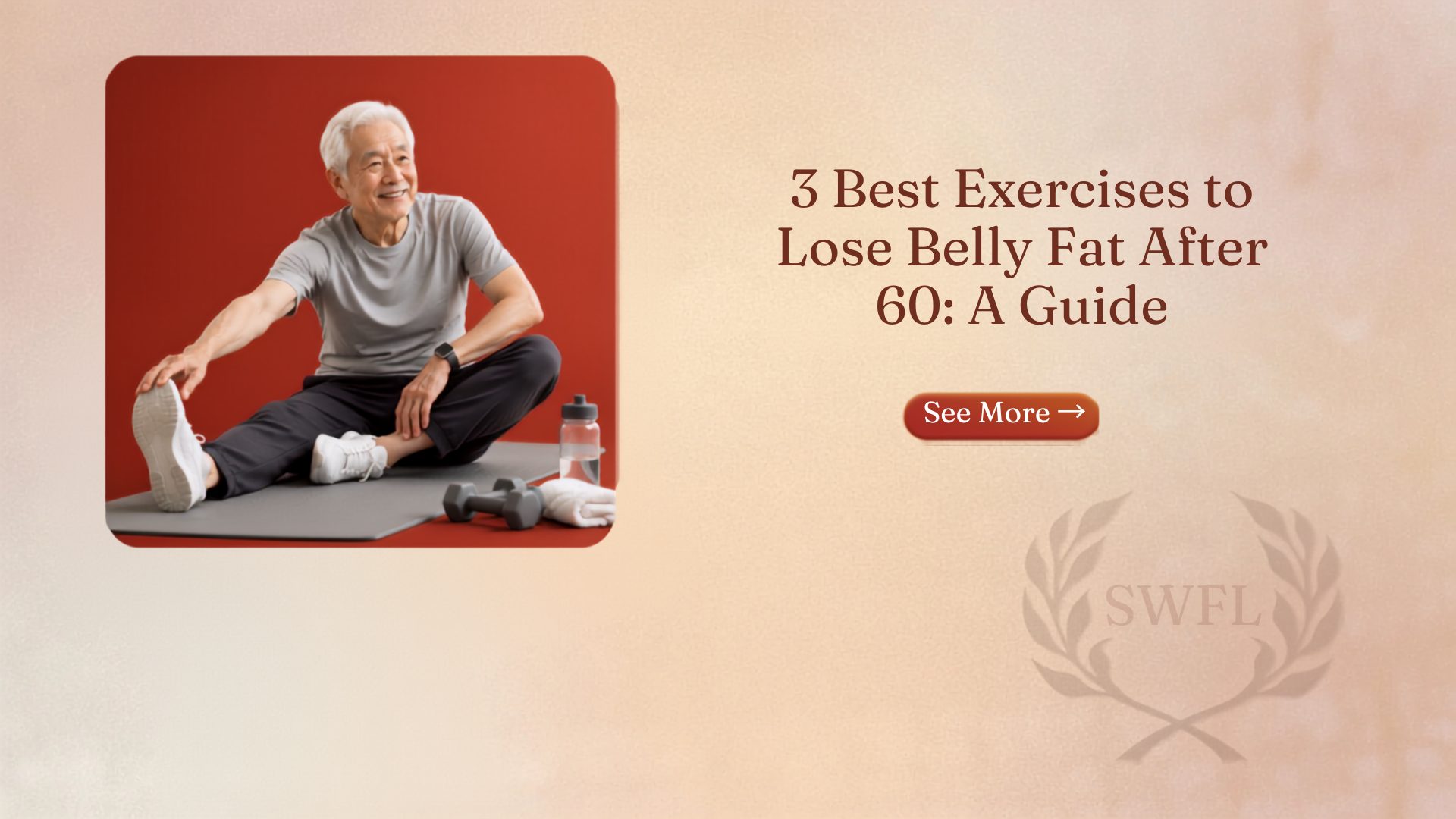 3 Best Exercises to Lose Belly Fat After 60: A Guide