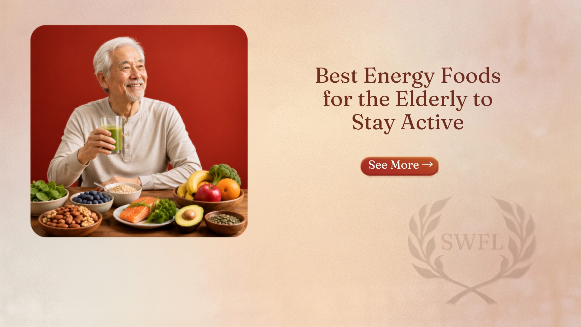 Best Energy Foods for the Elderly to Stay Active