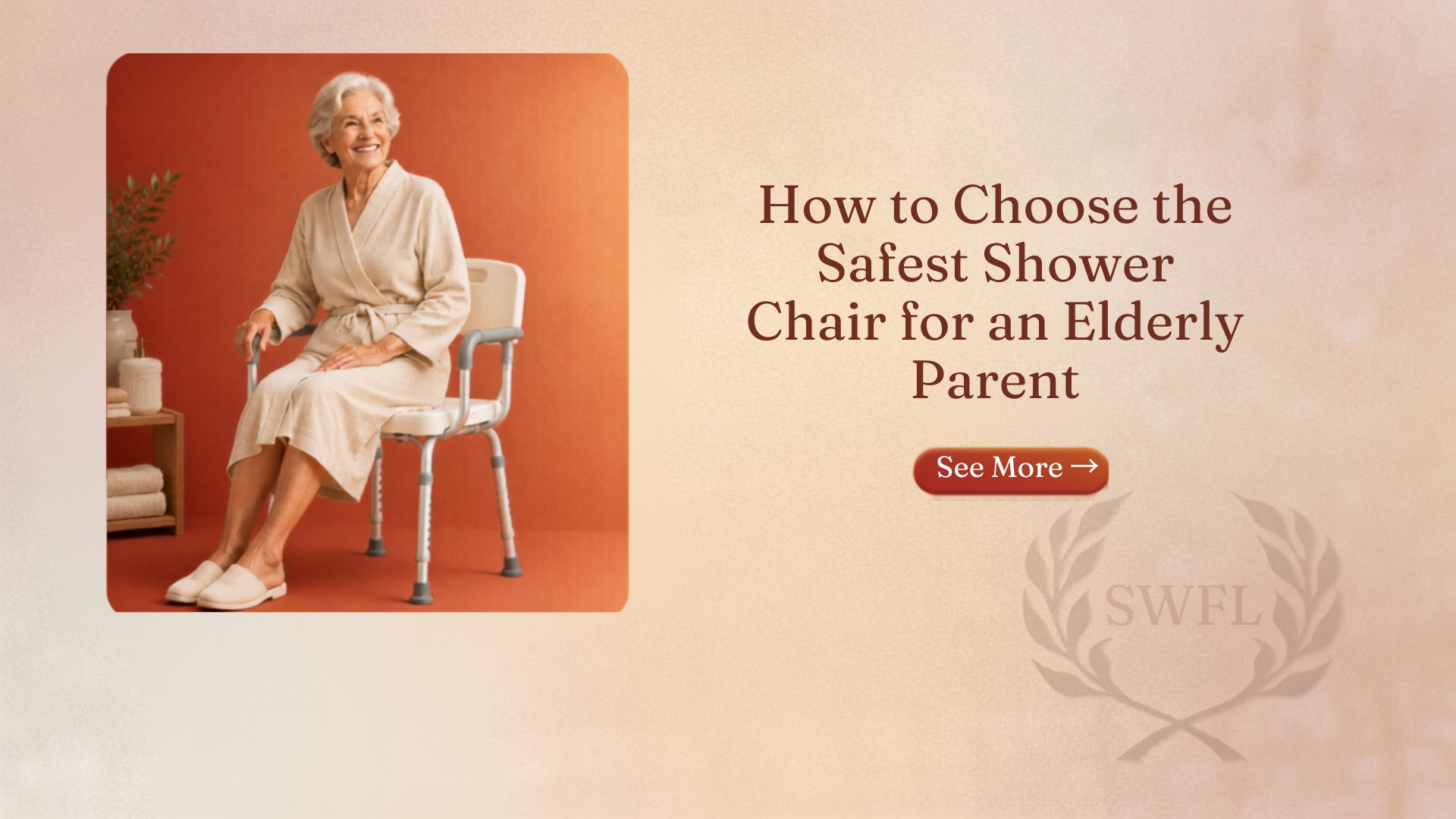 How to Choose the Safest Shower Chair for Elderly Parent