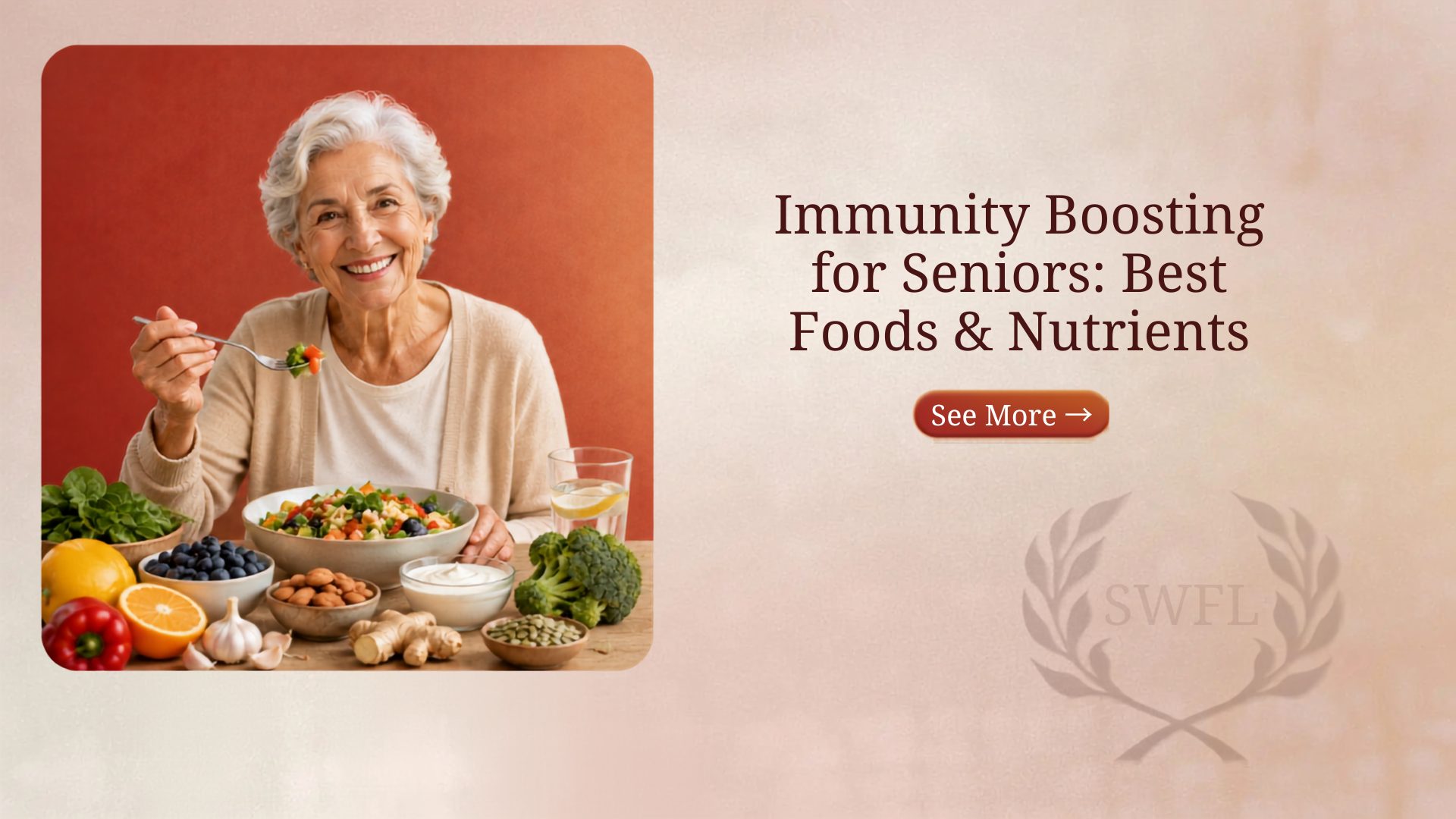 Immunity Boosting for Seniors: Best Foods & Nutrients