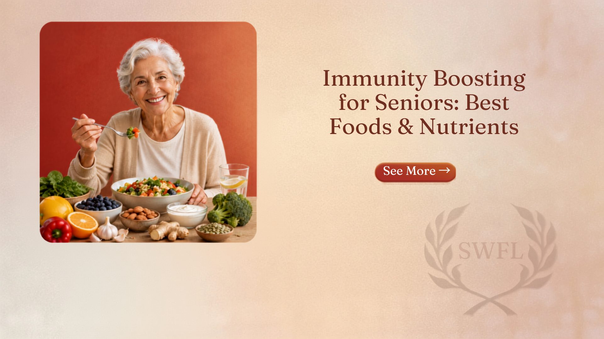 Immunity Boosting for Seniors: Best Foods & Nutrients