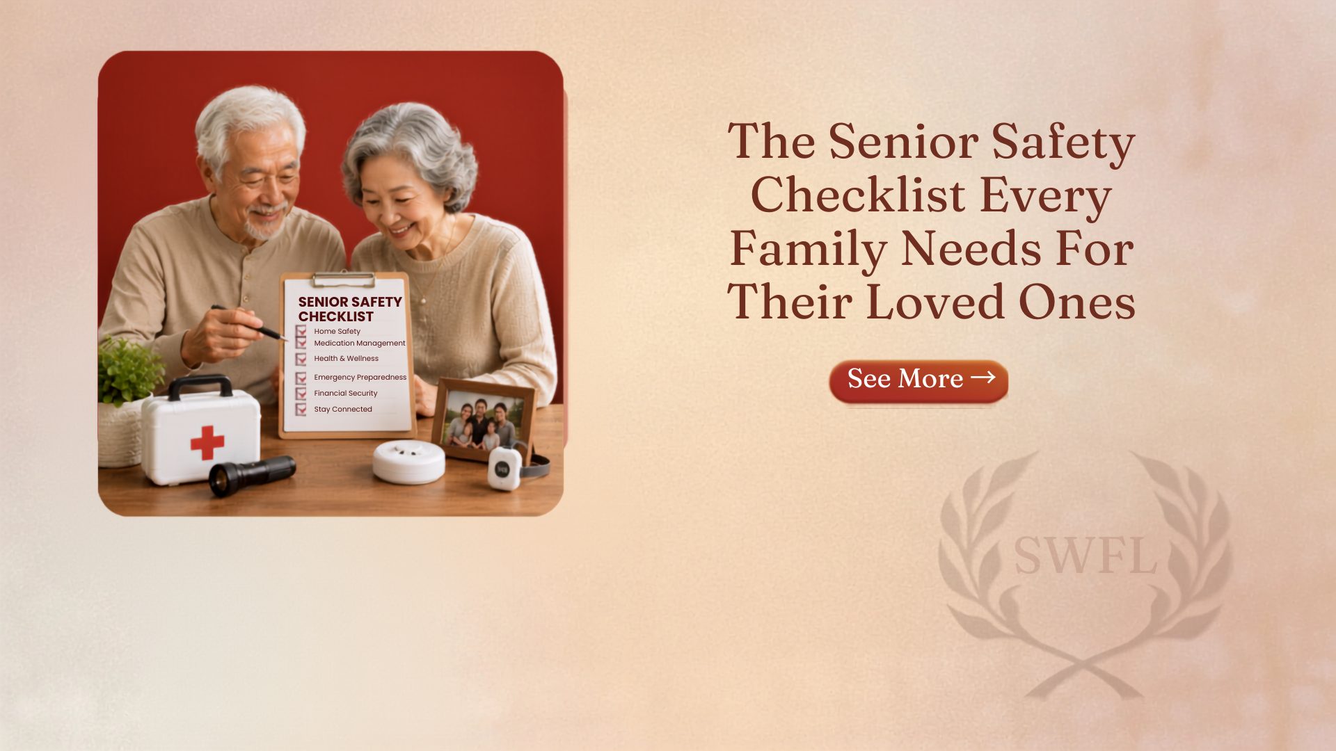 The Senior Safety Checklist Every Family Needs For Their Loved Ones