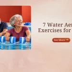 7 Water Aerobics Exercises for Seniors