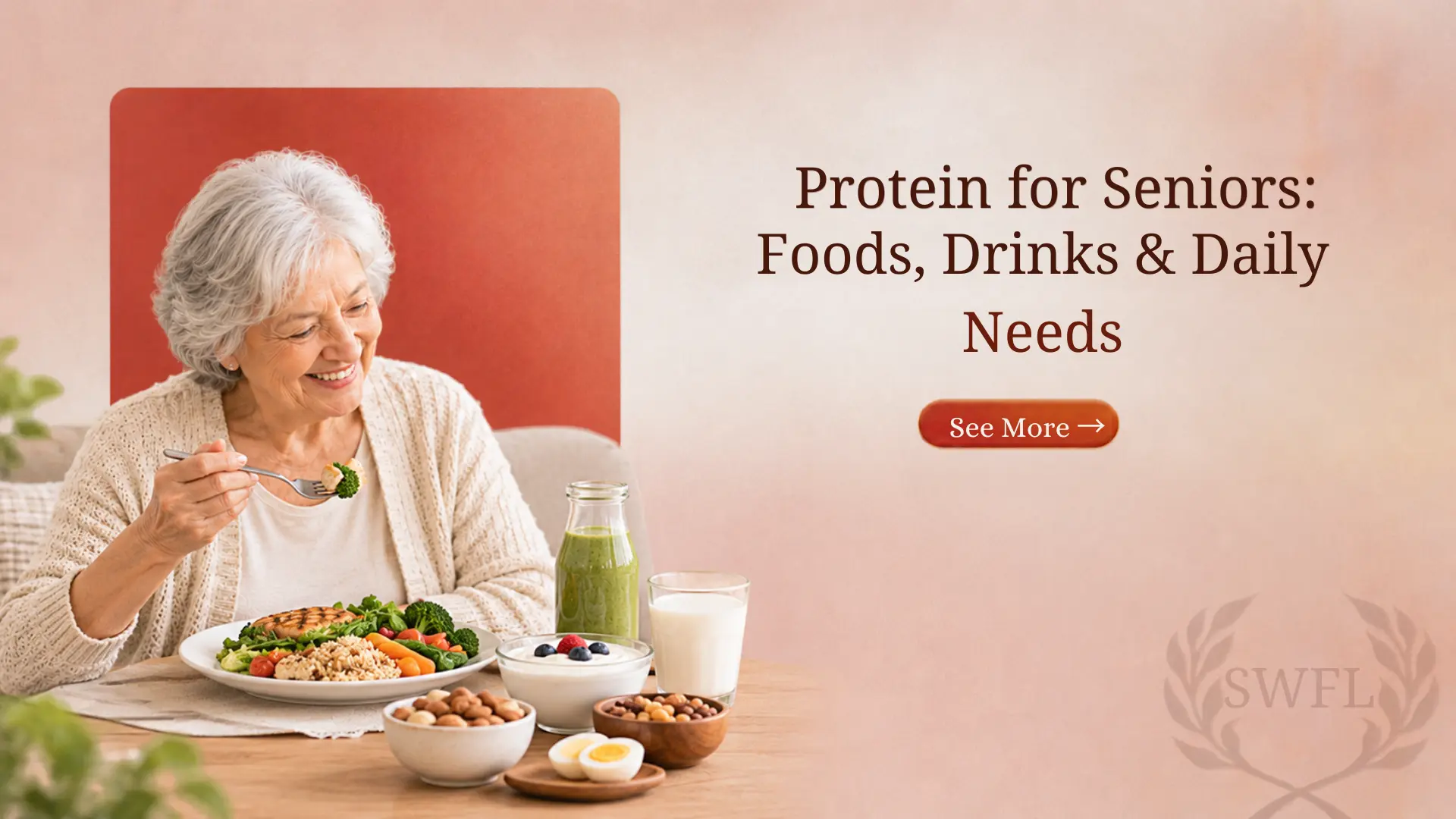Protein for Seniors: Foods, Drinks & Daily Needs