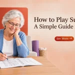 How to Play Sudoku: A Simple Guide for Seniors