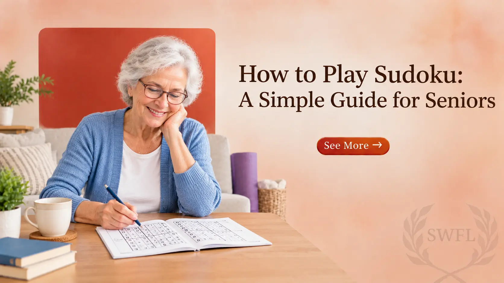 How to Play Sudoku: A Simple Guide for Seniors